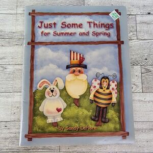 Just Some Things Summer and Spring 2000 Tole Painting Y2k Pattern Book Patriotic